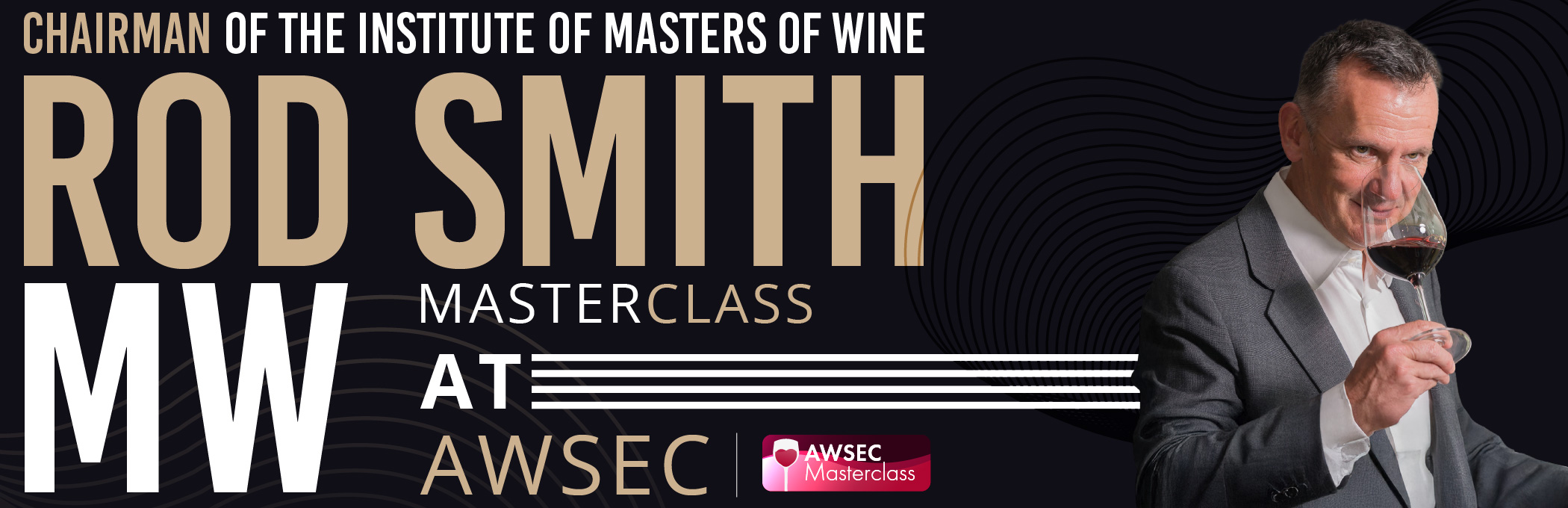 Rod Smith MW Masterclass